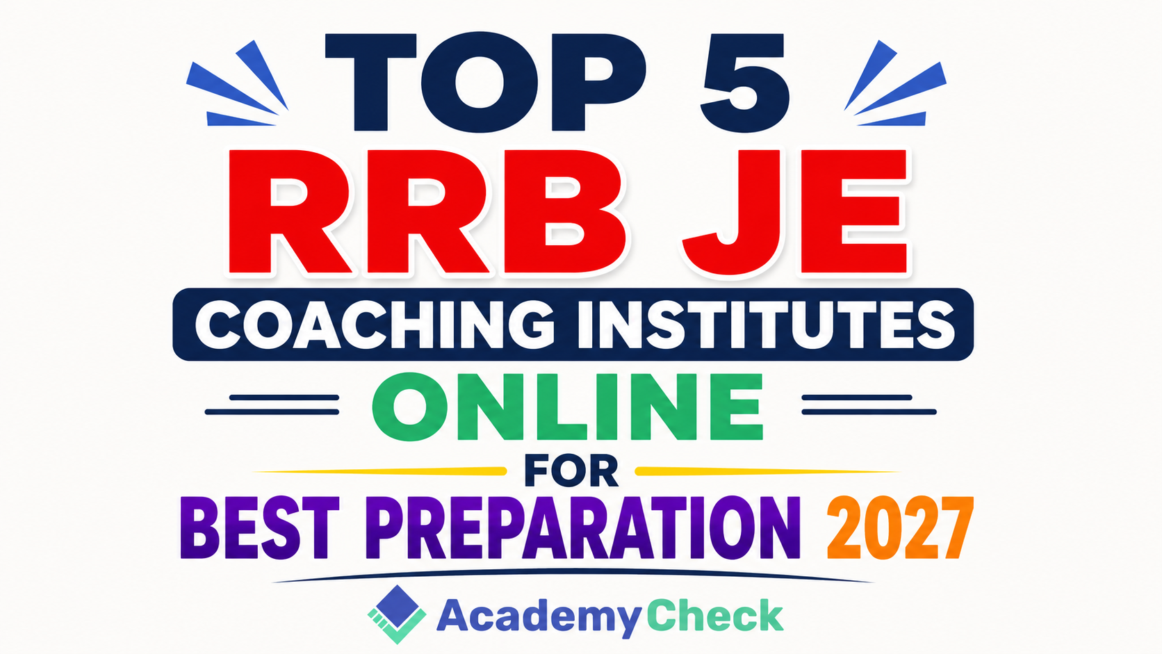 Top 5 RRB JE Coaching Institutes Online for Best Preparation 2027